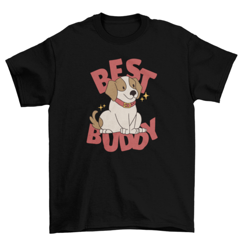 Dog best friend t-shirt