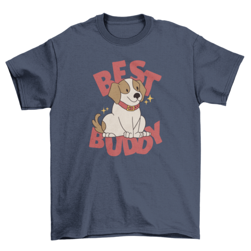 Dog best friend t-shirt